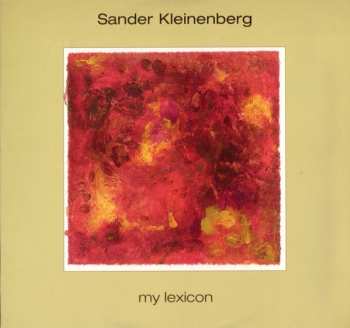 Album Sander Kleinenberg: My Lexicon