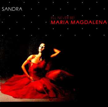 SP Sandra: (I'll Never Be) Maria Magdalena