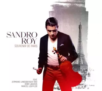Sandro Roy: Souvenir De Paris