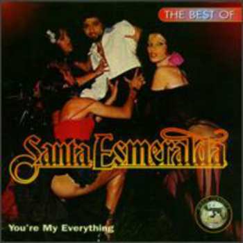 CD Santa Esmeralda: The Best Of Santa Esmeralda - You're My Everything