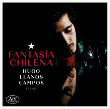 CD Hugo Llanos Campos: Fantasía Chilena