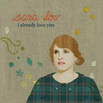 Sara Lov: I Already Love You