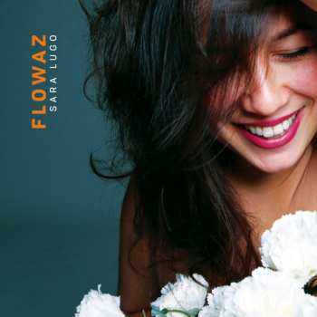 Album Sara Lugo: Flowaz
