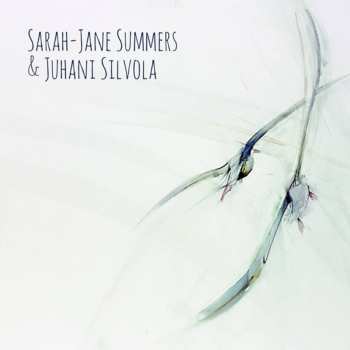 Album Sarah-Jane Summers: Sarah-Jane Summers & Juhani Silvola