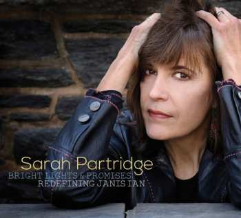 Album Sarah Partridge: Bright Lights and Promises: Redefining Janis Ian