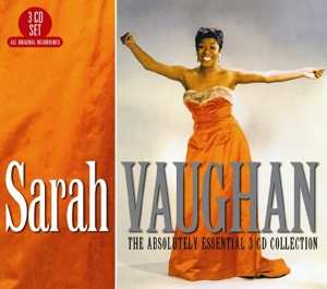 3CD Sarah Vaughan: The Absolutely Essential 3 CD Collection