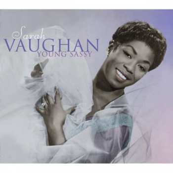 4CD Sarah Vaughan: Young Sassy