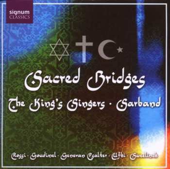 Album The King's Singers: Sacred Bridges