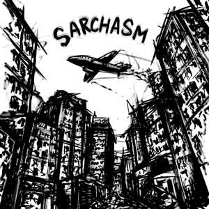 LP Sarchasm: Sarchasm LTD | CLR