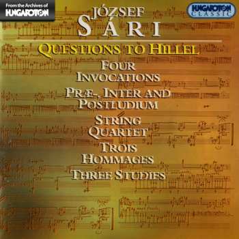 Album Sari / Vekony / Gyongyossy / Horn / Serei: Questions To Hillel