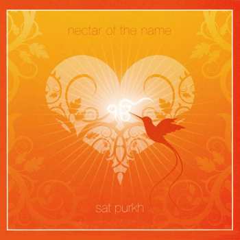 Album Sat Purkha Kaur: Nectar Of The Name