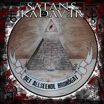 CD Satans Kadaver: Det Allseende Brunögat