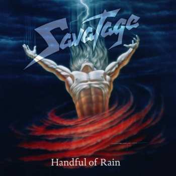 LP Savatage: Handful Of Rain