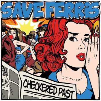Album Save Ferris: Checkered Past