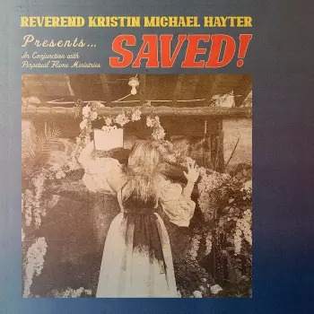 Reverend Kristin Michael Hayter: Saved!