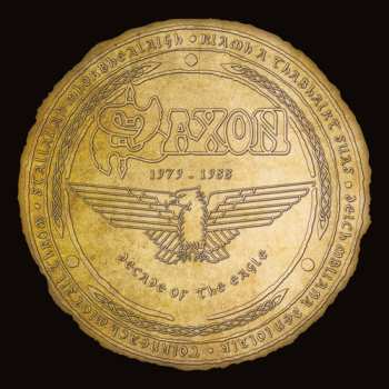 CD Saxon: Decade Of The Eagle: The Anthology 1979-1988