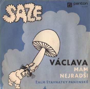 Album Václava Mám Nejradši / Žalm Štavnatky Panenské