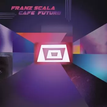 Scala,franz: Cafe Futuro