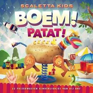 CD Scaletta Kids: Boem! Patat!