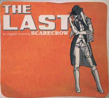 LP Scarecrow: The Last LTD