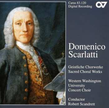 Album Scarlatti / Scandrett: Sacred Choral Music