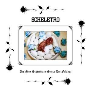 EP SCHELETRO: Un Feto Schiacciato Senza Tre Falangi