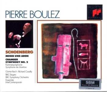 Album Arnold Schoenberg: Moses Und Aron • Chamber Symphony No. 2