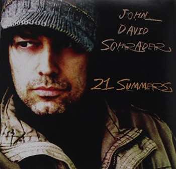 CD Schrader,john David: 21 Summers