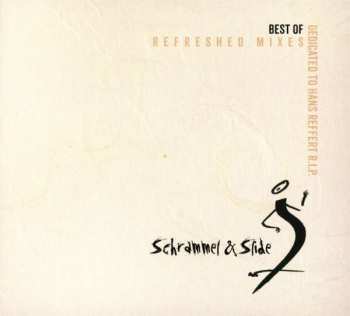 CD Schrammel & Slide: Best Of (Refreshed Mixes)