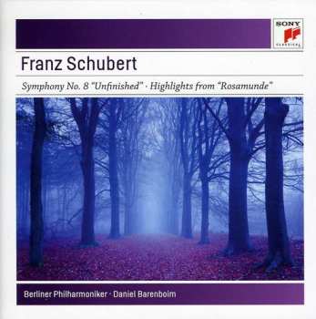 Album Schubert / Barenboim / Berlin Philharmonic: Symphony No. 8 Unfinished