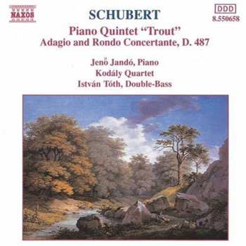 CD Franz Schubert: Piano Quintet "Trout" / Adagio And Rondo Concertante, D. 487