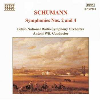 CD Robert Schumann: Symphonies Nos. 2 And 4