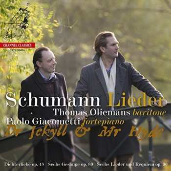 Album Robert Schumann: Schumann Lieder - Dr. Jekyll & Mr. Hyde