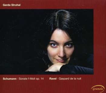 CD Schumann,r. / Struhal,gerda: Sonata F Minor Op 14