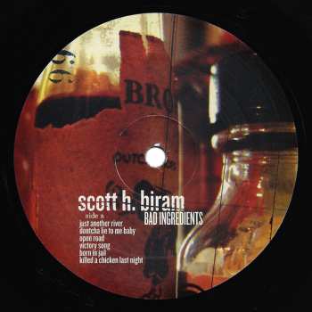 LP Scott H. Biram: Bad Ingredients