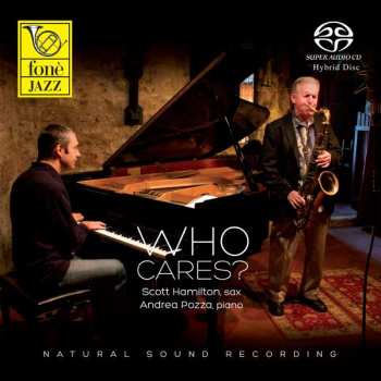 SACD Scott Hamilton: Who Cares?