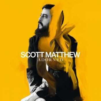 LP Scott Matthew: Adorned