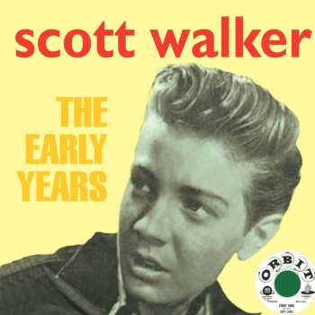 CD Scott Walker: The Early Years