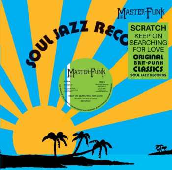 LP Scratch: Keep On Searching For Love / Eastern Lady LTD