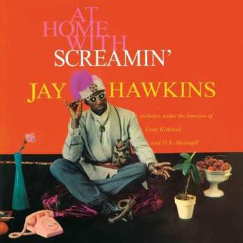 LP Screamin' Jay Hawkins: At Home With Screamin' Jay Hawkins