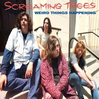 Album Screaming Trees: Weird Things Happening