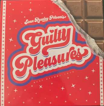 4CD Sean Rowley: Guilty Pleasures (Best Before 1979) LTD