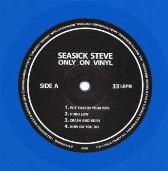 LP Seasick Steve: Only On Vinyl [Ltd Blue Vinyl] LTD | CLR