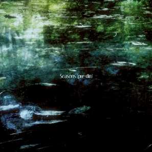 Album Seasons (pre-din): Your Eyes The Stars And Your Hands The Sea