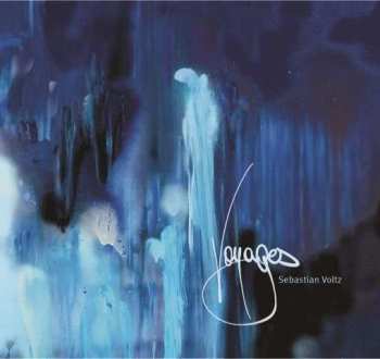 Album Sebastian Voltz: Voyages