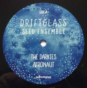 2LP SEED Ensemble: Driftglass
