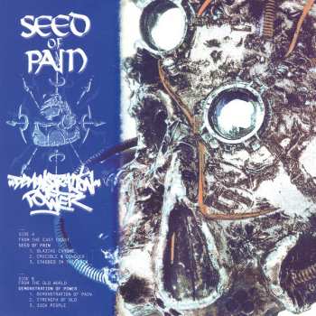 CD Seed Of Pain: Seed Of Pain​/​Demonstration Of Power Split