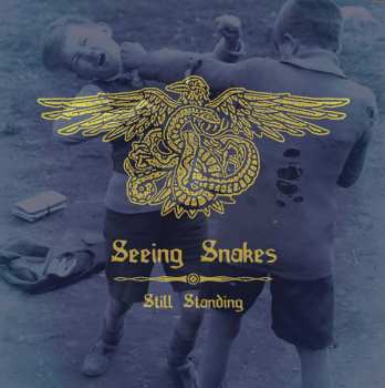 CD Seeing Snakes: Still Standing