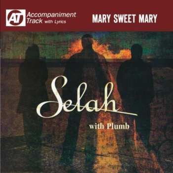 Album Selah: Mary Sweet Mary