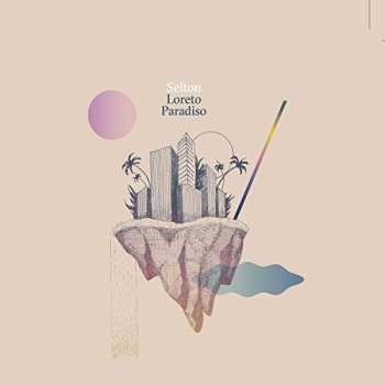 CD Selton: Loreto Paradiso LTD